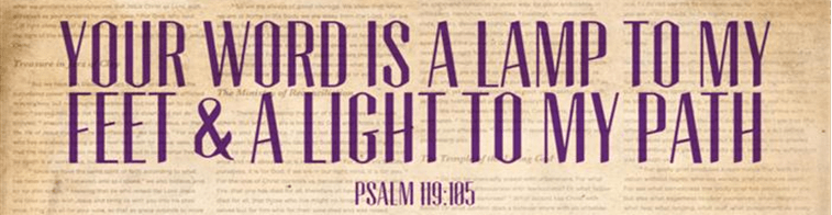 Your Word is a Lamp unto My&nbsp;Feet